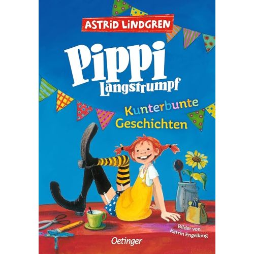 Pippi Langstrumpf. Kunterbunte Geschichten Hardcover