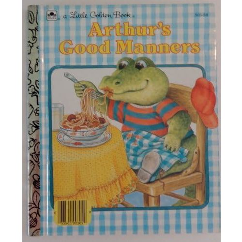 Arthur's Good Manners(A Little Golden Book) Hardcover – August 1, 1987