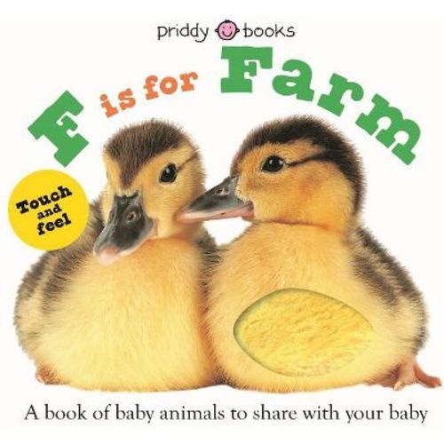 Abc Touch & Feel: F Is For Farm - (abc Books) By Roger Priddy (board Book)
