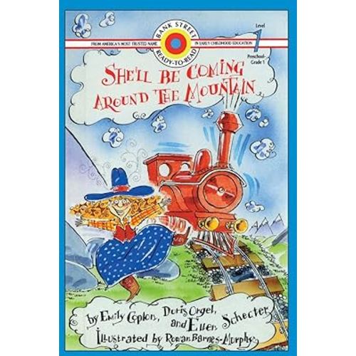 She'll Be Coming Around the Mountain: Level 1 (Bank Street Ready-To-Read)