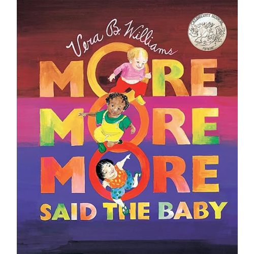 "More More More," Said the Baby Board Book: A Caldecott Honor Award Winner (Caldecott Collection) Board book – September 22, 1997