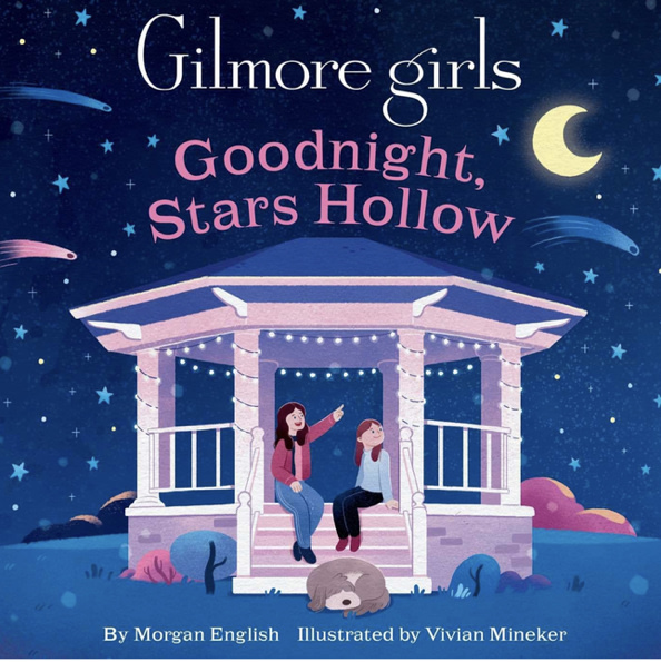 Gilmore Girls: Goodnight, Stars Hollow