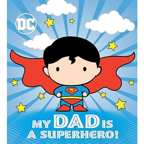 My Dad Is a Superhero! (DC Superman)