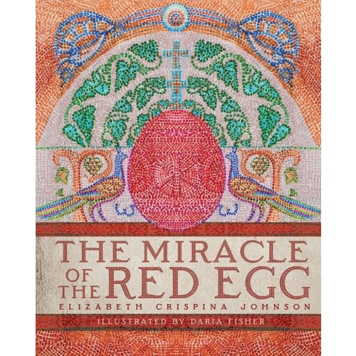 The Miracle of the Red Egg