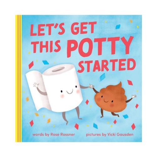 Let's Get This Potty Started - (Punderland) by Rose Rossner (Board Book)