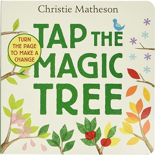 Tap the Magic Tree Board Book Board book – Picture Book, June 7, 2016