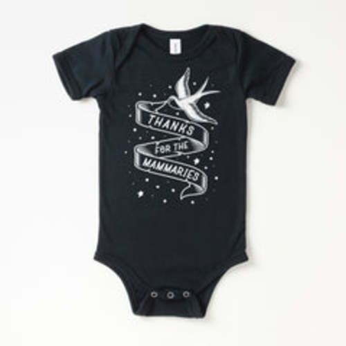 Thanks for the Mammaries Onesie | All The Small Tees