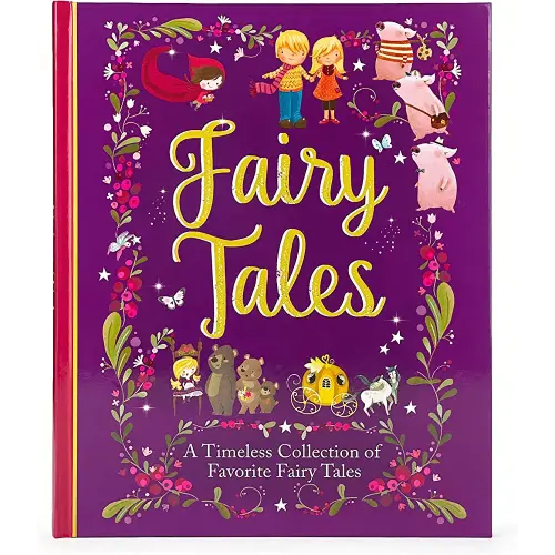 Fairy Tales Treasury: A Timeless Collection of Favorite and Classic Fairy Tales Stories for Children