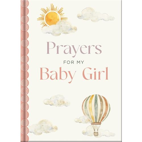 Prayers for My Baby Girl