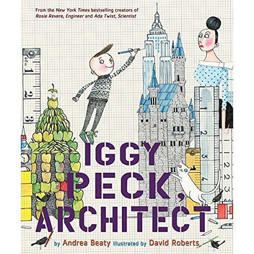 Iggy Peck, Architect: A Picture Book (The Questioneers)