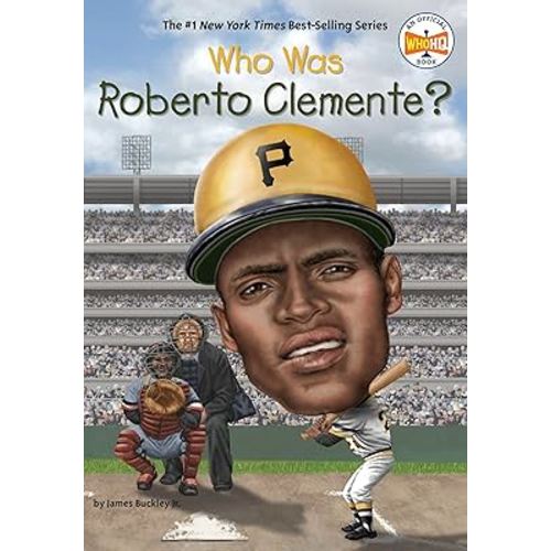 Who Was Roberto Clemente?