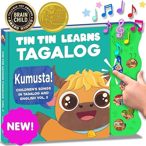 Tagalog Books for Kids Vol. 3, Children's Songs from The Philippines, Filipino Children's Book, Tin Tin Learns Tagalog: Songs in Tagalog & English for Kids, Children, Girls, Boys & Babies