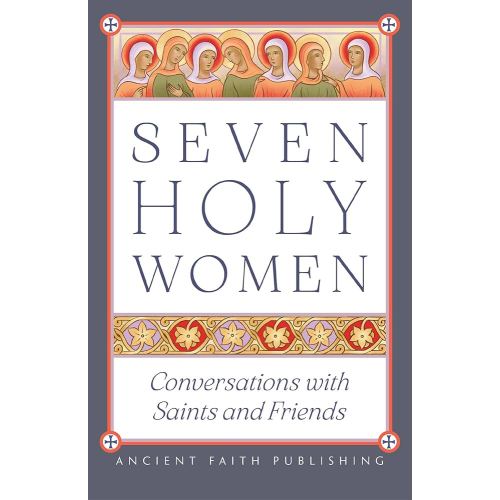 Seven Holy Women: Conversations with Saints and Friends eBook : Johnson, Melinda, Jansson, Laura , Briggs, Georgia , Sabourin, Molly , Neill, Anna , Hyde, Katherine Bolger , Naasko, Melissa , Kinard, Summer : Amazon.ca: Books