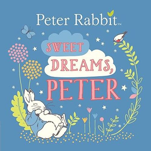 Sweet Dreams, Peter (Peter Rabbit)