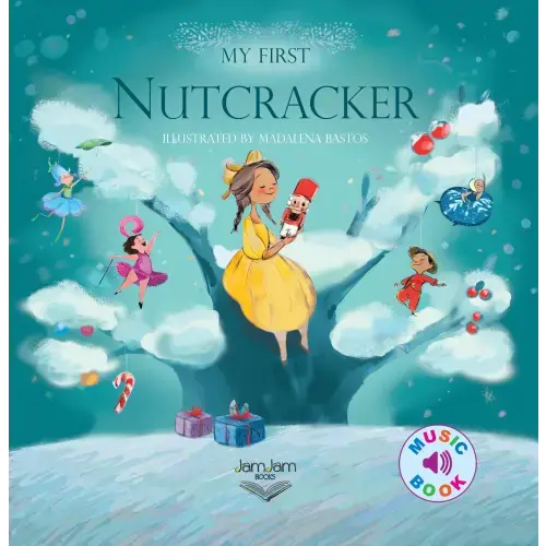 My First Nutcracker – JamJam Books