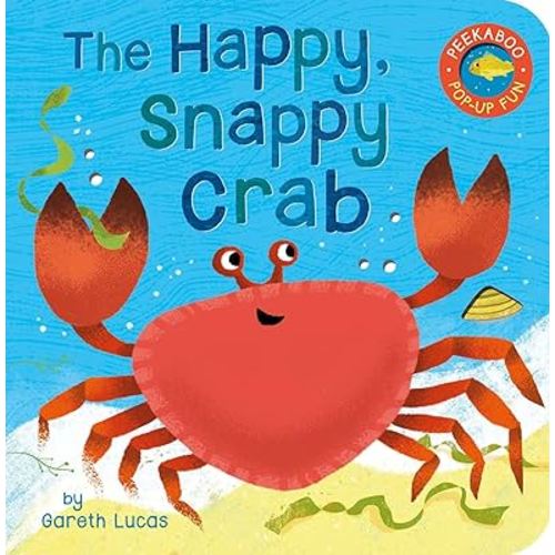 The Happy Snappy Crab (Peekaboo Pop-up Fun)