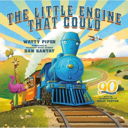 The Little Engine That Could: 90th Anniversary Edition - by  Watty Piper