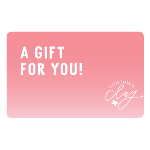 Cowtown Clay Digital Gift Card