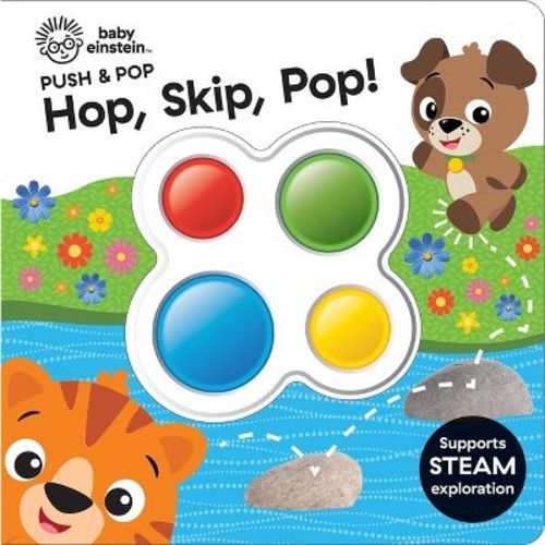 Baby Einstein: Skip, Hop, Pop! Push & Pop (board Book)