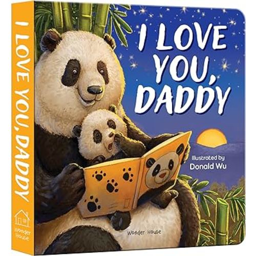 I Love You, Daddy (I Love You Series)
