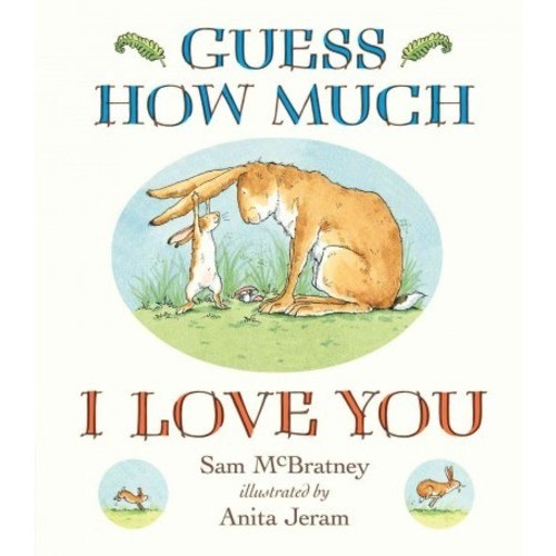 Guess How Much I Love You
