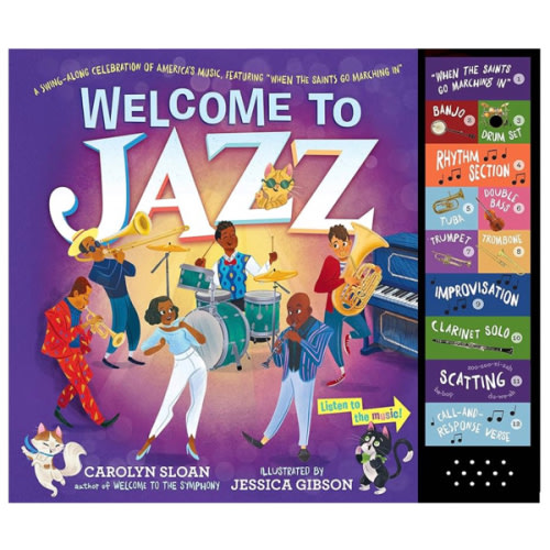 Welcome to Jazz: A Swing-Along Celebration of America’s Music, Featuring “When the Saints Go Marching In”