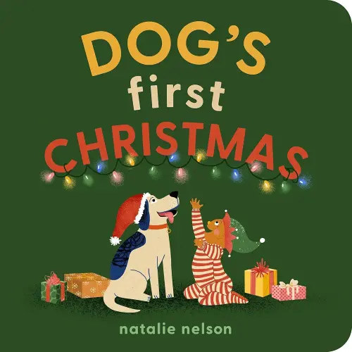 Dog's First Christmas: A Board Book (Dog and Cat's First)