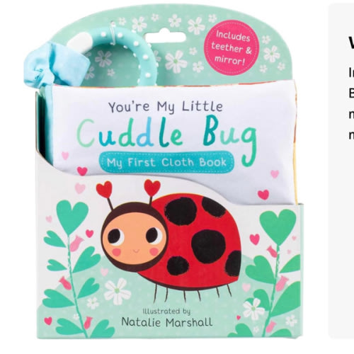 You're My Little Cuddle Bug: My First Cloth Book