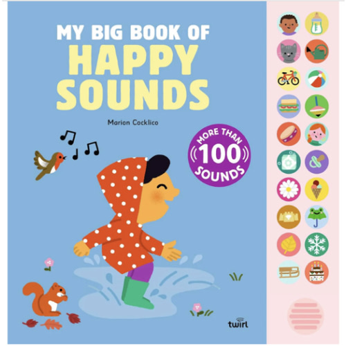 My Big Book of Happy Sounds – Chronicle Books