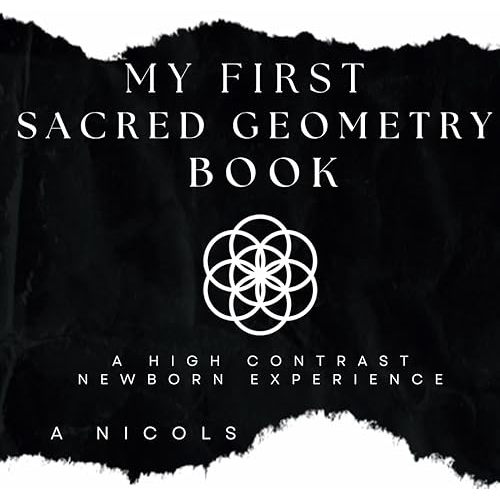 My First Sacred Geometry: A High Contrast Newborn Experience Paperback – August 31, 2024