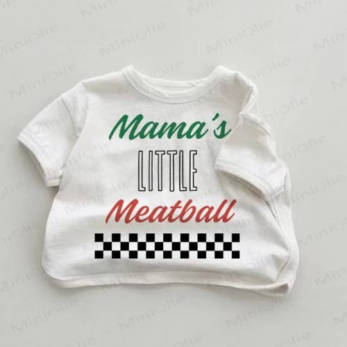 MAMA'S LITTLE MEATBALL Baby White T-shirt
