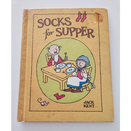 Socks For Supper by Jack Kent -- 1978 Vintage Children's Hardcover Book -- Vintage Storybook -- Elementary Grade Book -- Juvenile Literature