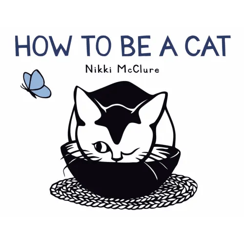 How to Be a Cat a book by Nikki McClure