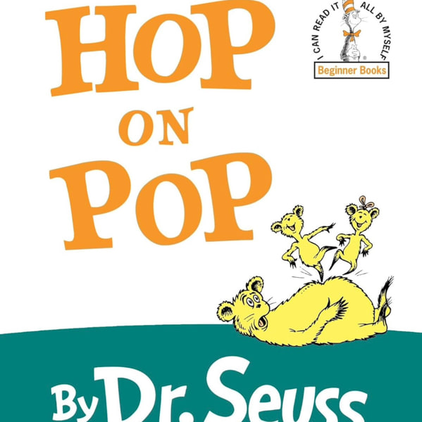 Hop on Pop: The Simplest Seuss for Youngest Use