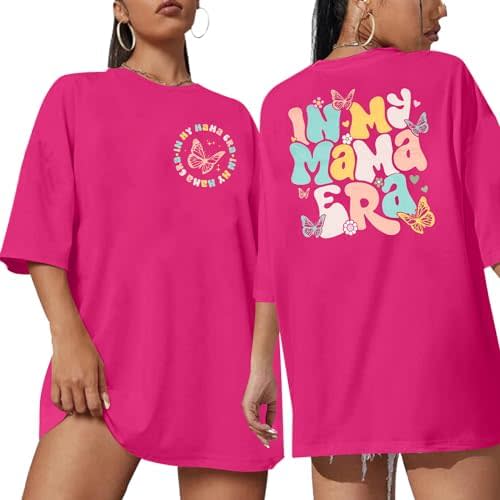 in My Mama Era Shirt Oversized Trendy Mama Tees Womens Mom Life Tshirt Letter Print Tops