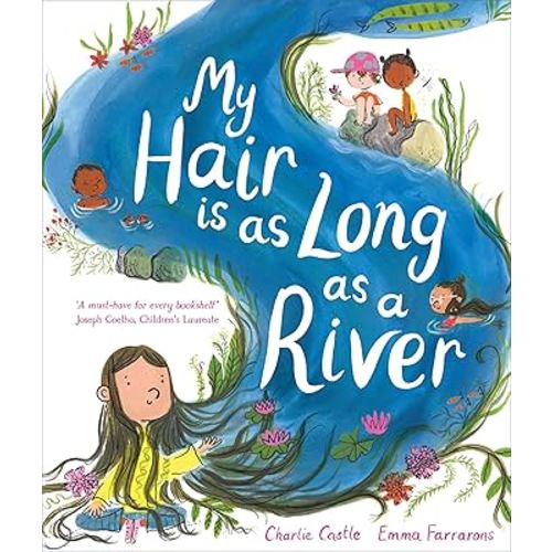 My Hair Is as Long as a River