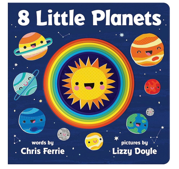 8 Little Planets: A Solar System Book for Kids with Unique Planet Cutouts