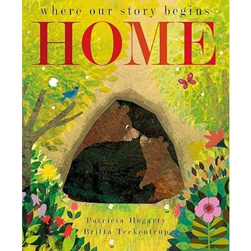 Home: where our story begins (Peek-through Nature)