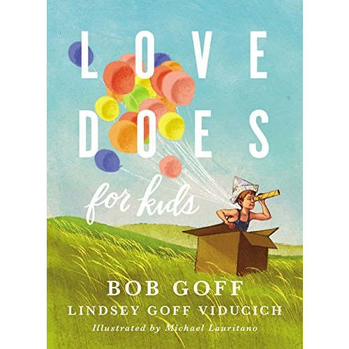 Love Does for Kids Book