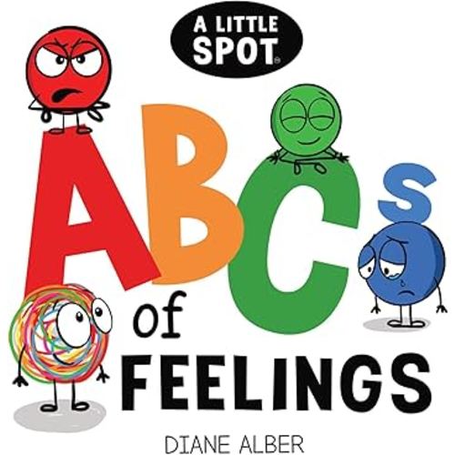 A Little SPOT ABC's of Feelings