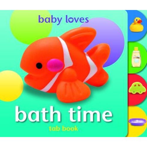 Baby Loves - Bath Time Teach Your Toddler Tab Book by Anna Award, Hardcover | Barnes & Noble®