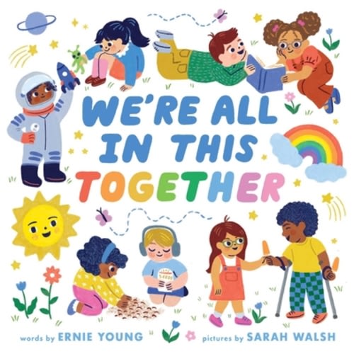 We're All in This Together (A Little Bee Books Board Book for Toddlers) | Women & Children First