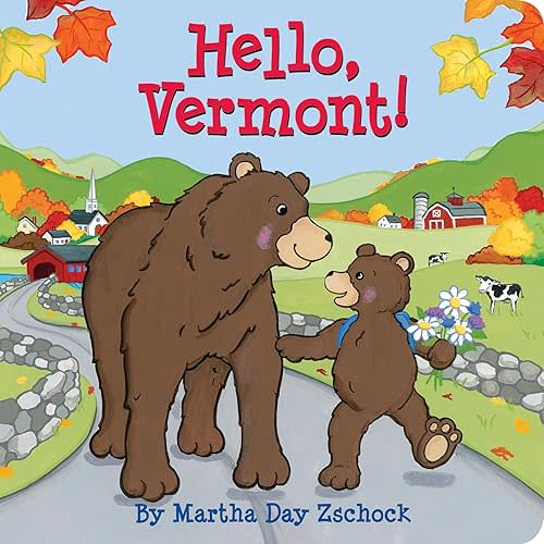 Hello, Vermont! Board book – Picture Book, July 1, 2010
