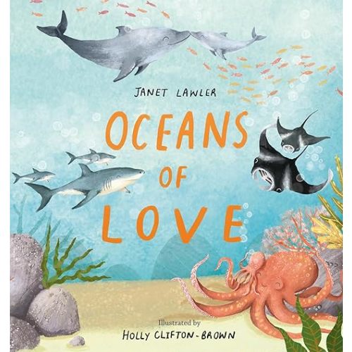 Oceans of Love Hardcover – Picture Book, February 1, 2022
