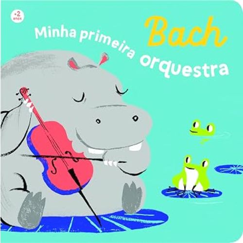 Bach, My First Orchestra
