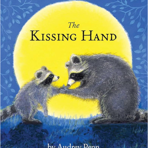 The Kissing Hand (The Kissing Hand Series)