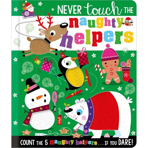 Never Touch the Naughty Helpers