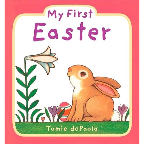 My First Easter Board book – Illustrated, January 24, 2008