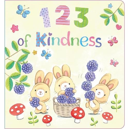 123 OF KINDNESS Board book – April 1, 2024