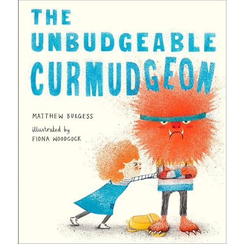 The Unbudgeable Curmudgeon Hardcover – Picture Book, March 12, 2019